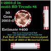 Image 1 : Shotgun Lincoln 1c roll, 2003-d 50 pcs Steel-Strong Wrapper.