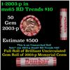 Image 1 : Shotgun Lincoln 1c roll, 2003-p 50 pcs Dunbar Wrapper.