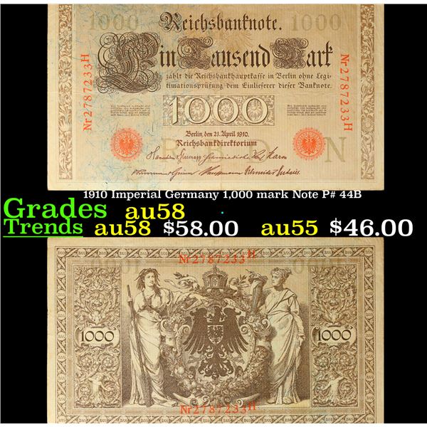 1910 Imperial Germany 1,000 mark Note P# 44B Grades Choice AU/BU Slider