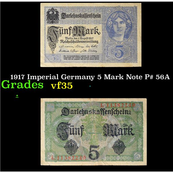 1917 Imperial Germany 5 Mark Note P# 56A Grades vf++