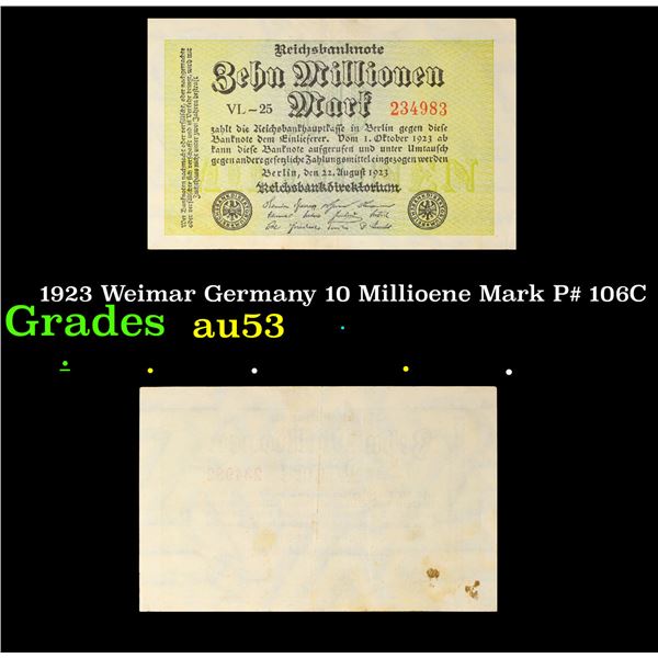 1923 Weimar Germany 10 Millioene Mark P# 106C Grades Select AU