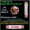 Image 1 : Shotgun Lincoln 1c roll, 2003-d 50 pcs Steel-Strong Wrapper.