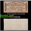 Image 1 : C.S.A 30 dollar Intrest Note Grades Choice AU/BU Slider