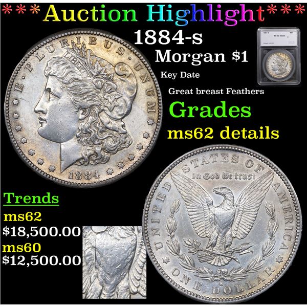 ***Auction Highlight*** 1884-s Morgan Dollar $1 Graded ms62 details By SEGS (fc)