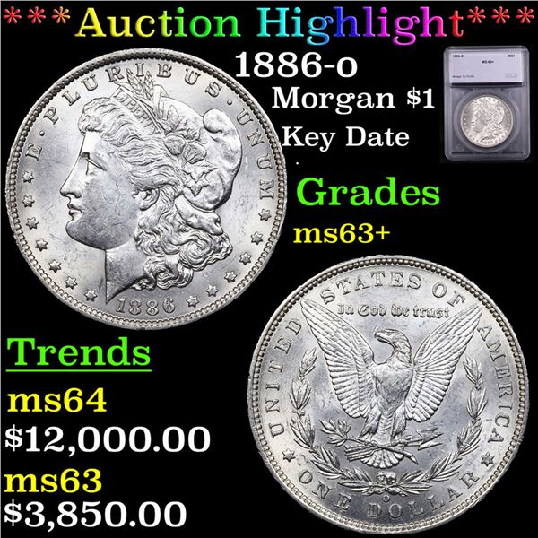***Auction Highlight*** 1886-o Morgan Dollar $1 Graded ms63+ BY SEGS (fc)