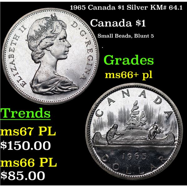 1965 Canada $1 Silver Canada Dollar KM# 64.1 $1 Grades GEM++ PL