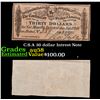 Image 1 : C.S.A 30 dollar Intrest Note Grades Choice AU/BU Slider