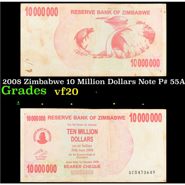 2008 Zimbabwe 10 Million Dollars Note P# 55A Grades vf, very fine