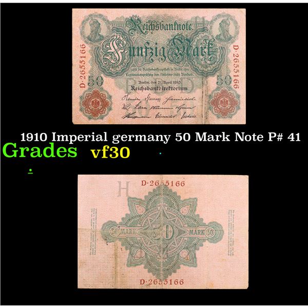 1910 Imperial germany 50 Mark Note P# 41 Grades vf++