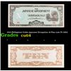 Image 1 : 1942 Philippines Under japanese Occupation 10 Peso note P# 108A Grades Choice CU