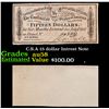 Image 1 : C.S.A 15 dollar Intrest Note Grades Choice AU/BU Slider