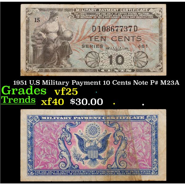 1951 U.S Military Payment 10 Cents Note P# M23A Grades vf+