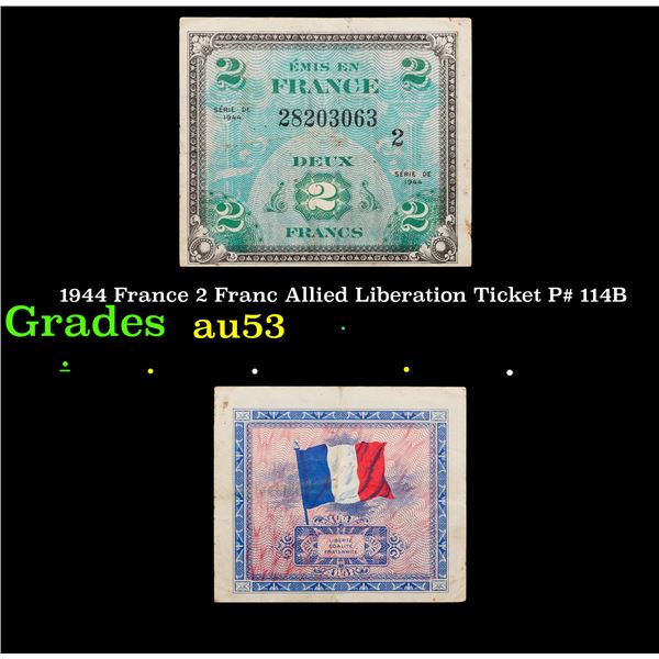 1944 France 2 Franc Allied Liberation Ticket P# 114B Grades Select AU