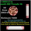 Image 1 : Shotgun Lincoln 1c roll, 2003-d 50 pcs Steel-Strong Wrapper.