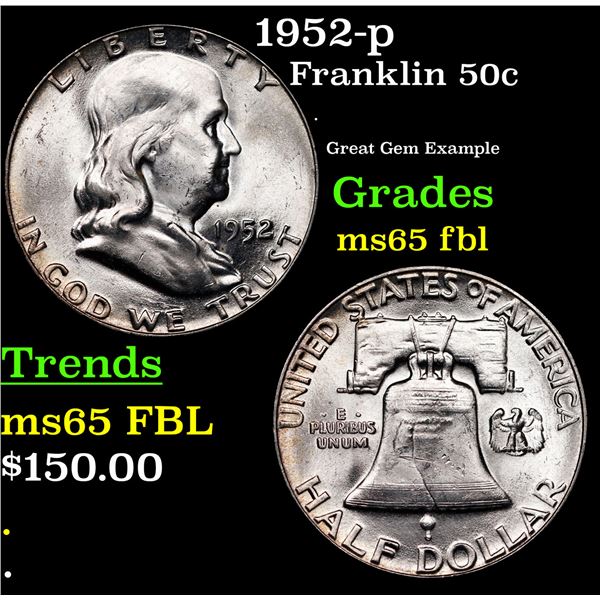 1952-p Franklin Half Dollar 50c Grades GEM FBL