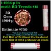 Image 1 : Shotgun Lincoln 1c roll, 1964-p 50 pcs Steel-Strong Wrapper.