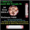 Image 1 : Shotgun Lincoln 1c roll, 2004-d 50 pcs Steel-Strong Wrapper.