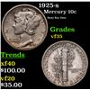Image 1 : 1925-s Mercury Dime 10c Grades vf++
