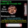 Image 1 : Shotgun Lincoln 1c roll, 2004-p 50 pcs Steel-Strong Wrapper.