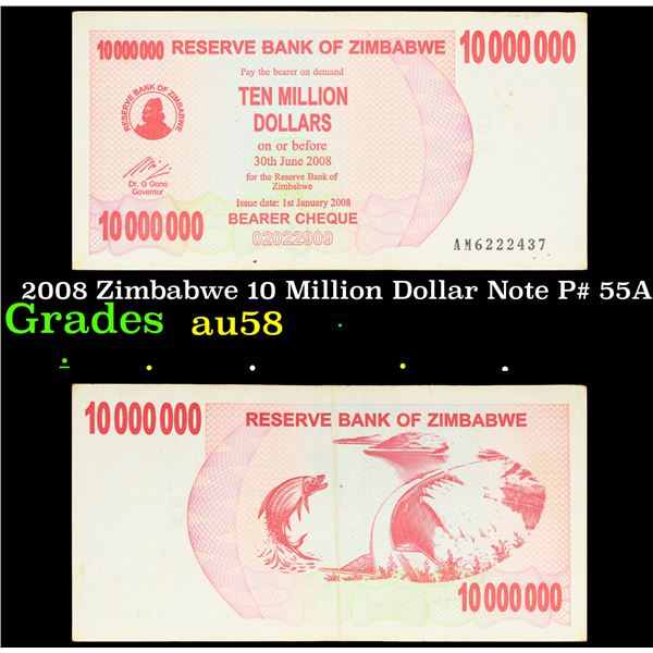 2008 Zimbabwe 10 Million Dollar Note P# 55A Grades Choice AU/BU Slider