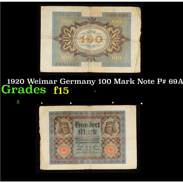 1920 Weimar Germany 100 Mark Note P# 69A Grades f+