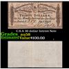 Image 1 : C.S.A 30 dollar Intrest Note Grades Choice AU/BU Slider