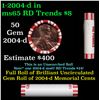 Image 1 : Shotgun Lincoln 1c roll, 2004-d 50 pcs Steel-Strong Wrapper.