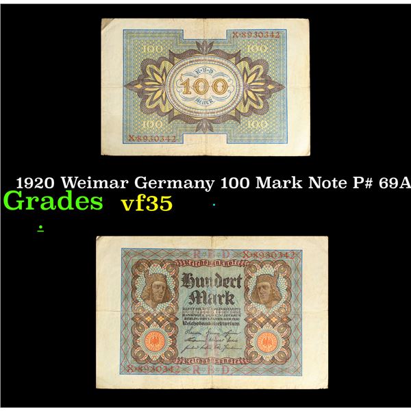 1920 Weimar Germany 100 Mark Note P# 69A Grades vf++