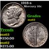 Image 1 : 1918-s Mercury Dime 10c Grades Select Unc