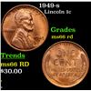 1949-s Lincoln Cent 1c Grades GEM+ Unc RD