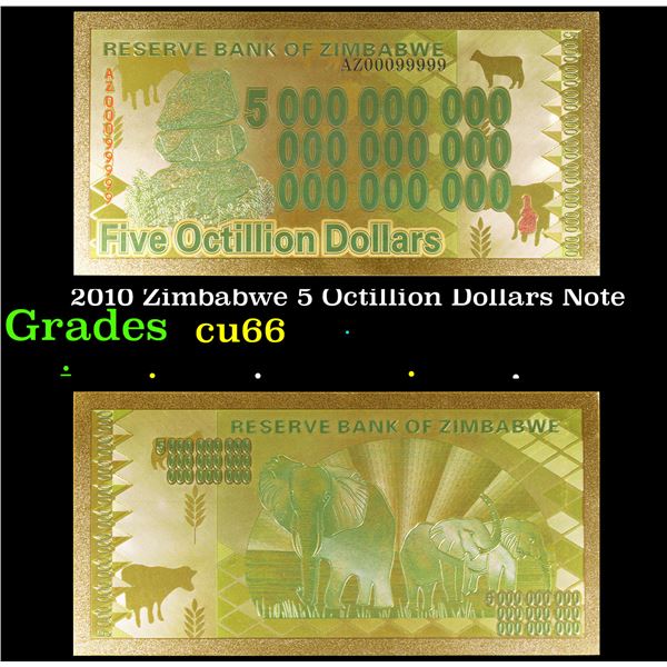 2010 Zimbabwe 5 Octillion Dollars Note Grades Gem+ CU