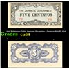 Image 1 : 1942 Philippines Under Japanese Occupation 5 Centavos Note P# 103A Grades Choice CU