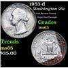 Image 1 : 1953-d Washington Quarter 25c Grades GEM Unc