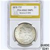 Image 1 : 1878 7TF Morgan Silver Dollar PGA MS62 DMPL Rev 78
