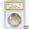 Image 1 : 1878 7TF Morgan Silver Dollar PGA MS62+ Rainbow Rev 78