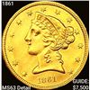 Image 1 : 1861 $5 Gold Half Eagle CHOICE BU
