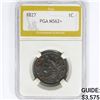 Image 1 : 1827 Large Cent PGA MS62+