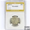 Image 1 : 1875-S Seated Liberty Quarter PGA MS60