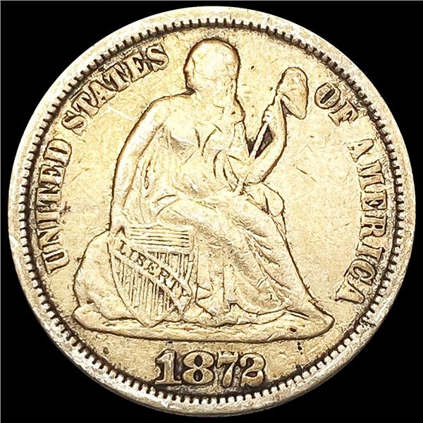 1872 Seated Liberty Dime NEARLY UNCIRCULATED