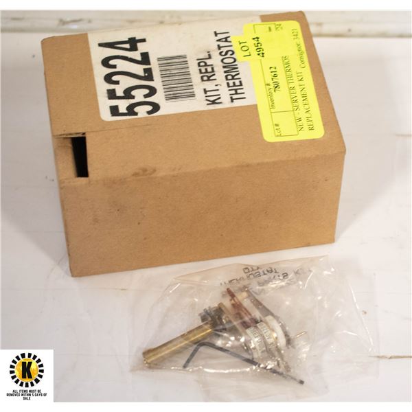 NEW - SERVER THERMOSTATE 55224 REPLACEMENT KIT