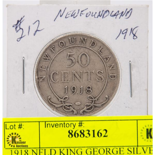 1918 NFLD KING GEORGE SILVER HALF DOLLAR