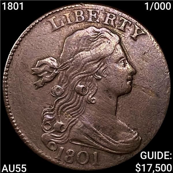 1801 1/000 Draped Bust Cent CLOSELY UNCIRCULATED