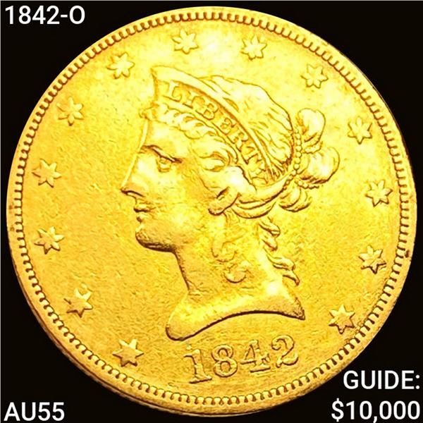 1842-O $10 Gold Eagle CLOSELY UNCIRCULATED