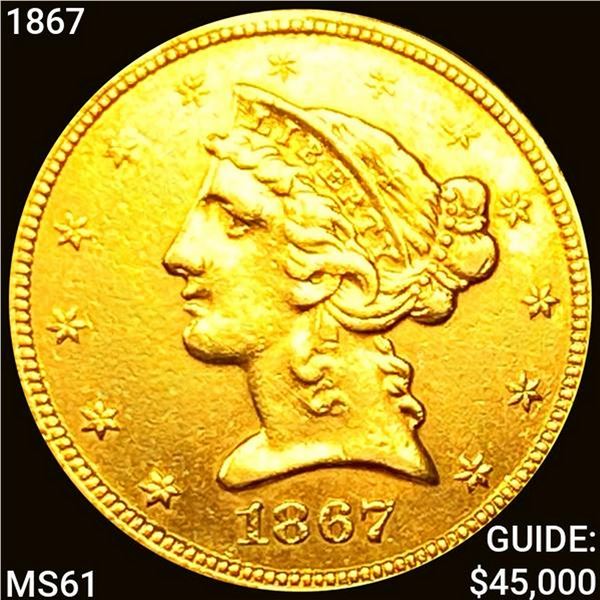 1867 $5 Gold Half Eagle UNCIRCULATED