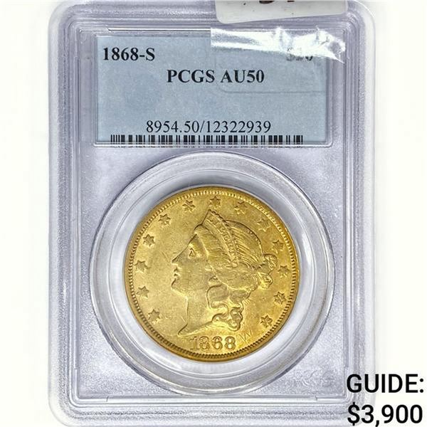 1868-S $20 Gold Double Eagle PCGS AU50