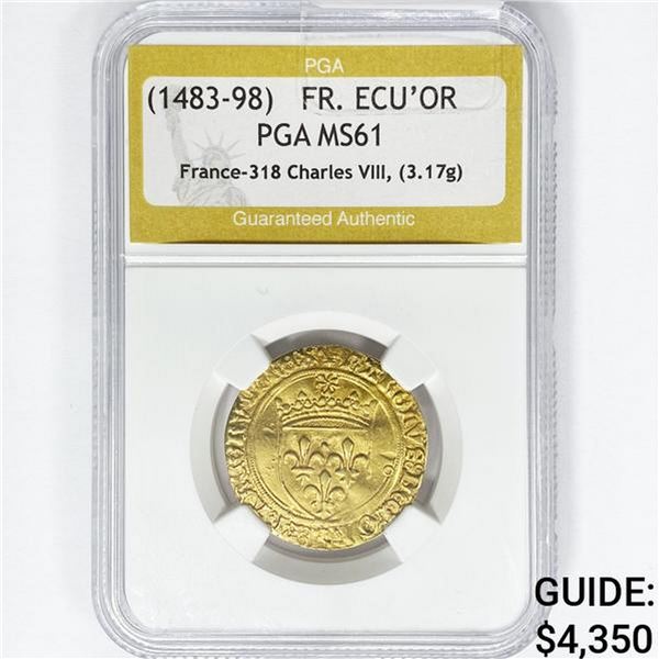 1483-98 France ECU'OR 3.17g Gold PGA MS61 FR-318