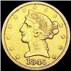 Image 1 : 1845 $5 Gold Half Eagle NEARLY UNCIRCULATED