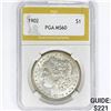 Image 1 : 1902 Morgan Silver Dollar PGA MS60