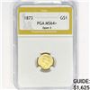 Image 1 : 1873 Rare Gold Dollar PGA MS64+ Open 3