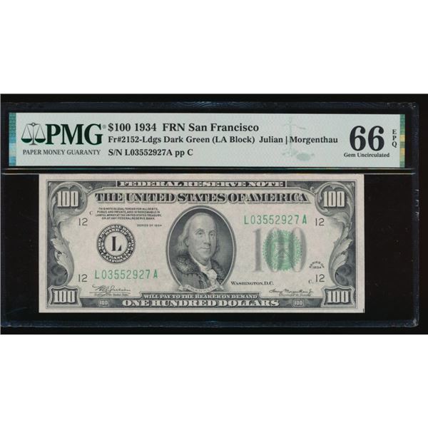 1934 $100 San Francisco FRN PMG 66EPQ